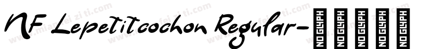 NF Lepetitcochon Regular字体转换